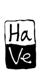 HA VE