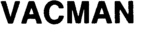 VACMAN