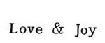 LOVE & JOY