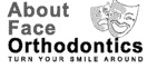 ABOUT FACE ORTHODONTICS TURN YOUR SMILE AROUND