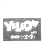 YELLOW WITH M&M' MINIS