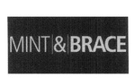 MINT & BRACE