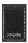 AMBASSADOR COLLECTION