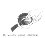DR. VODDER SCHOOL - AUSTRALIA