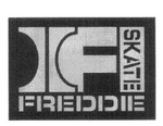 F SKATE FREDDIE