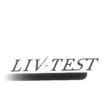 LIV-TEST