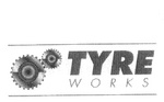 TYRE WORKS