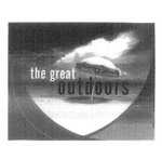THE GREAT OUTDOORS