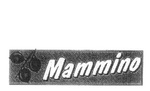 MAMMINO