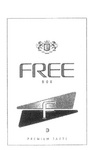 F FREE BOX 1 PREMIUM TASTE
