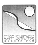 OFF SHORE BOARDRIDER