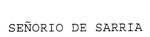 SENORIO DE SARRIA