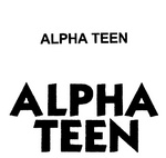 ALPHA TEEN