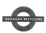RAILROAD RECYCLERS