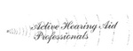 ACTIVE HEARING AID PROFESSIONALS