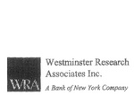WRA WESTMINSTER RESEARCH ASSOCIATES INC. A BANK OF NEW YORK COMPANY