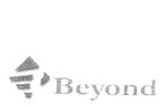 BEYOND