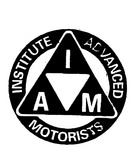 IAM INSTITUTE ADVANCED MOTORISTS