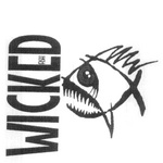WICKED FISH