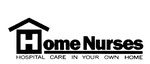 HOME NURSES HOSPITAL CARE IN YOUR OWN HOME