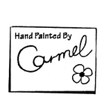 HAND PAINTED BY CARMEL