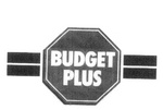 BUDGET PLUS