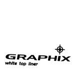 GRAPHIX WHITE TOP LINER
