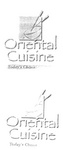 ORIENTAL CUISINE TODAY'S CHOICE