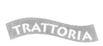 TRATTORIA