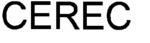CEREC