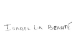 ISABEL LA BEAUTE