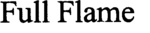 FULL FLAME
