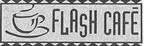FLASH CAFE