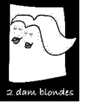 2 DAM BLONDES