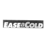 EASEACOLD