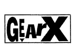 GEAR X