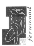 FERNWOOD WOMEN'S HEALTH CLUB