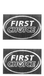 FIRST CHOICE