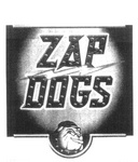 ZAP DOGS