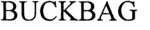 BUCKBAG