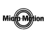 MICRO MOTION