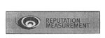 REPUTATION MEASUREMENT