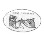 FRIEND-SHIP BRAND