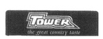 TOWER THE GREAT COUNTRY TASTE