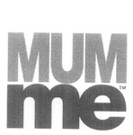 MUM ME