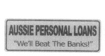AUSSIE PERSONAL LOANS WE'LL BEAT THE BANKS!