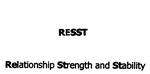 RESST RELATIONSHIP STRENGTH AND STABILITY