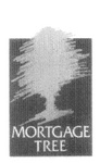 MORTGAGE TREE
