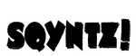 SQYNTZ!