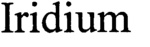 IRIDIUM